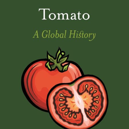 Tomato: A Global History